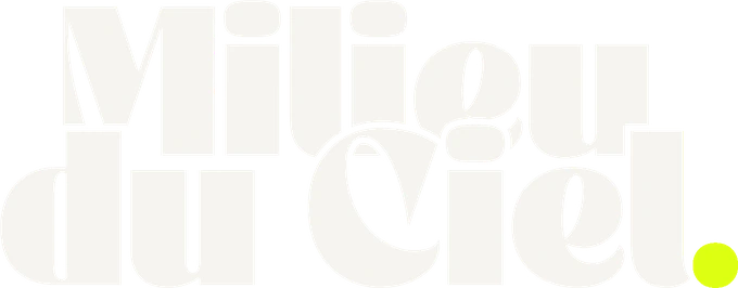 Milieu du Ciel